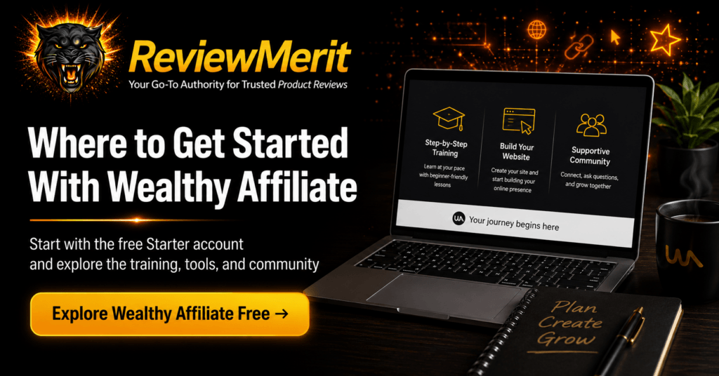 ReviewMerit image showing where to get started with Wealthy Affiliate, including step-by-step training, website building, community support, and a free Starter account CTA.