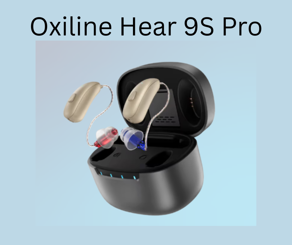 Oxiline Hear 9S Pro Hearing Aids click link for purchasing options. 
