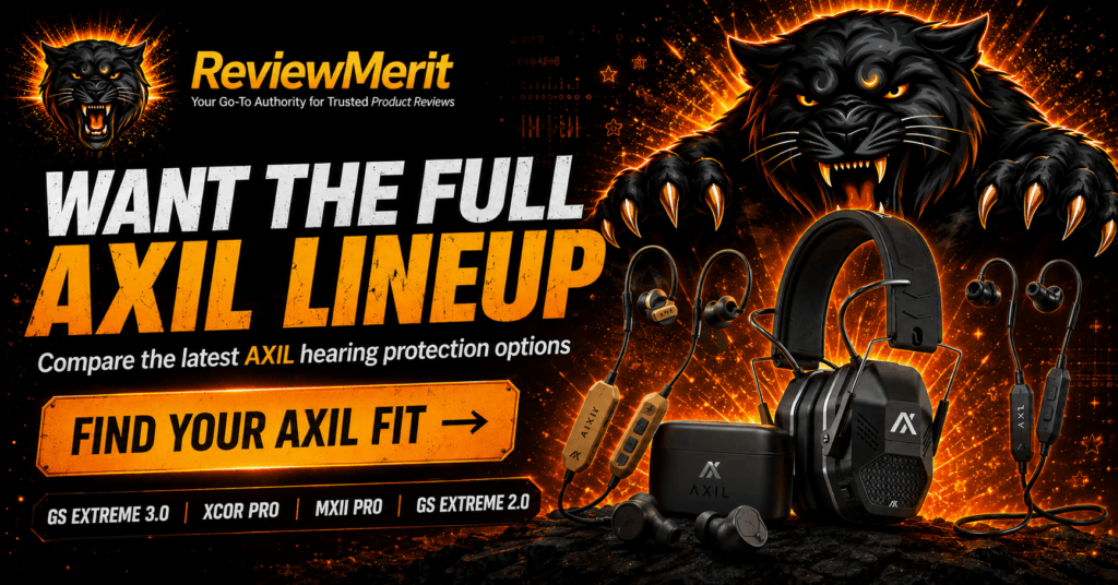 ReviewMerit CTA featuring AXIL hearing protection models including GS Extreme 3.0, XCOR Pro, MXII Pro, and GS Extreme 2.0 with a Find Your AXIL Fit call to action