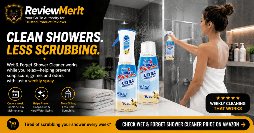 ReviewMerit branded lifestyle image showing Wet & Forget Shower Cleaner being sprayed in a modern shower, highlighting weekly maintenance cleaning, reduced soap scum buildup, and less scrubbing for a cleaner shower.