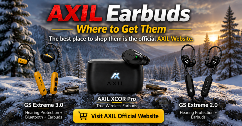 AXIL earbuds buying guide graphic featuring GS Extreme 3.0, XCOR Pro, and GS Extreme 2.0 displayed in a snowy mountain landscape at sunset. The image promotes the official AXIL website as the best place to shop while showcasing hearing protection, Bluetooth connectivity, true wireless convenience, and hearing enhancement options for shooters, hunters, and outdoor enthusiasts.