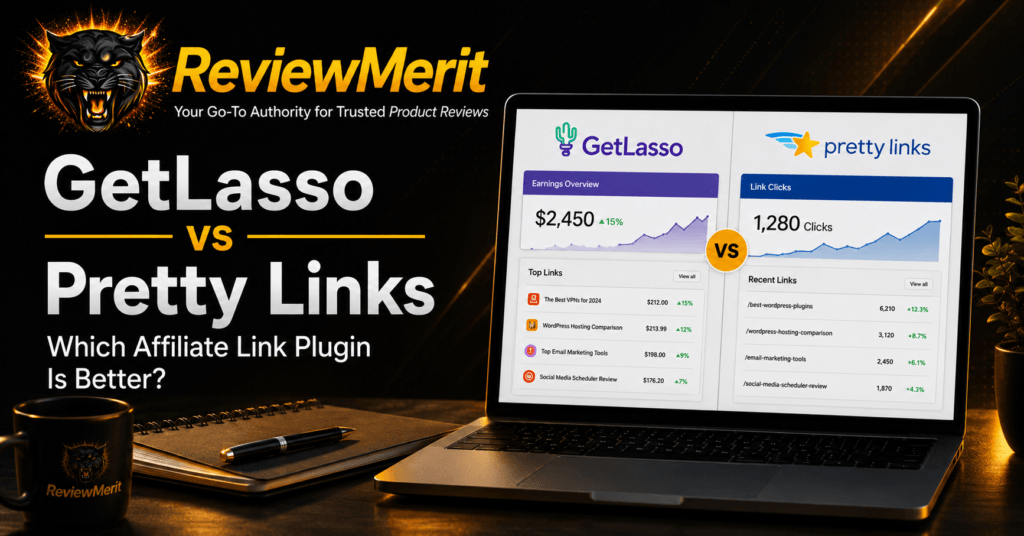 ReviewMerit-branded GetLasso vs Pretty Links comparison showing both affiliate link management dashboards on a laptop in a dark black-and-gold workspace