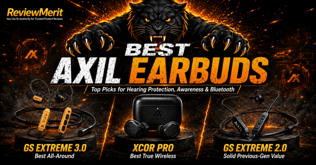 ReviewMerit Best AXIL Earbuds graphic featuring a snarling black panther above the GS Extreme 3.0, XCOR Pro, and GS Extreme 2.0, highlighting top picks for hearing protection, situational awareness, Bluetooth, true wireless use, and previous-generation value.