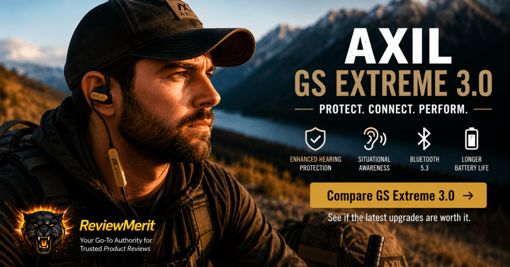 Outdoor lifestyle graphic featuring a hiker wearing AXIL GS Extreme 3.0 earbuds in a mountain setting with ReviewMerit branding, highlighting enhanced hearing protection, situational awareness, Bluetooth 5.3, longer battery life, and a call-to-action to compare the GS Extreme 3.0.
