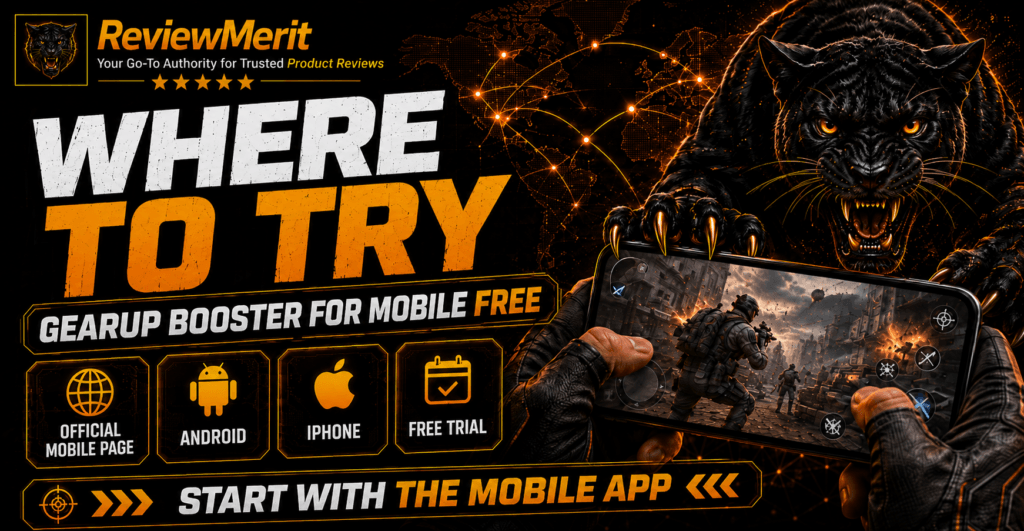 ReviewMerit GearUp Booster Mobile graphic showing Android and iPhone options, free trial access, and mobile gaming