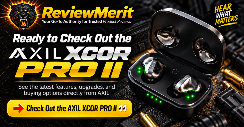 AXIL XCOR PRO II earbuds and charging case in a ReviewMerit comparison graphic highlighting the newer design, hearing protection, sound improvements, and expanded charging capacity.
