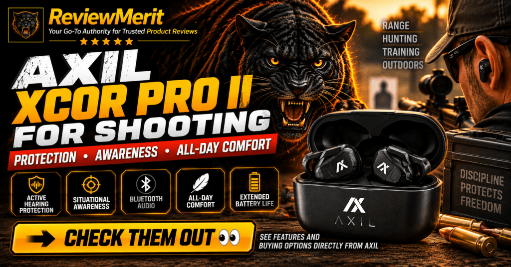 AXIL XCOR PRO II earbuds and charging case in a ReviewMerit shooting graphic highlighting active hearing protection, situational awareness, Bluetooth audio, comfort, and battery life.